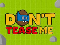 Dont Tease Me logo