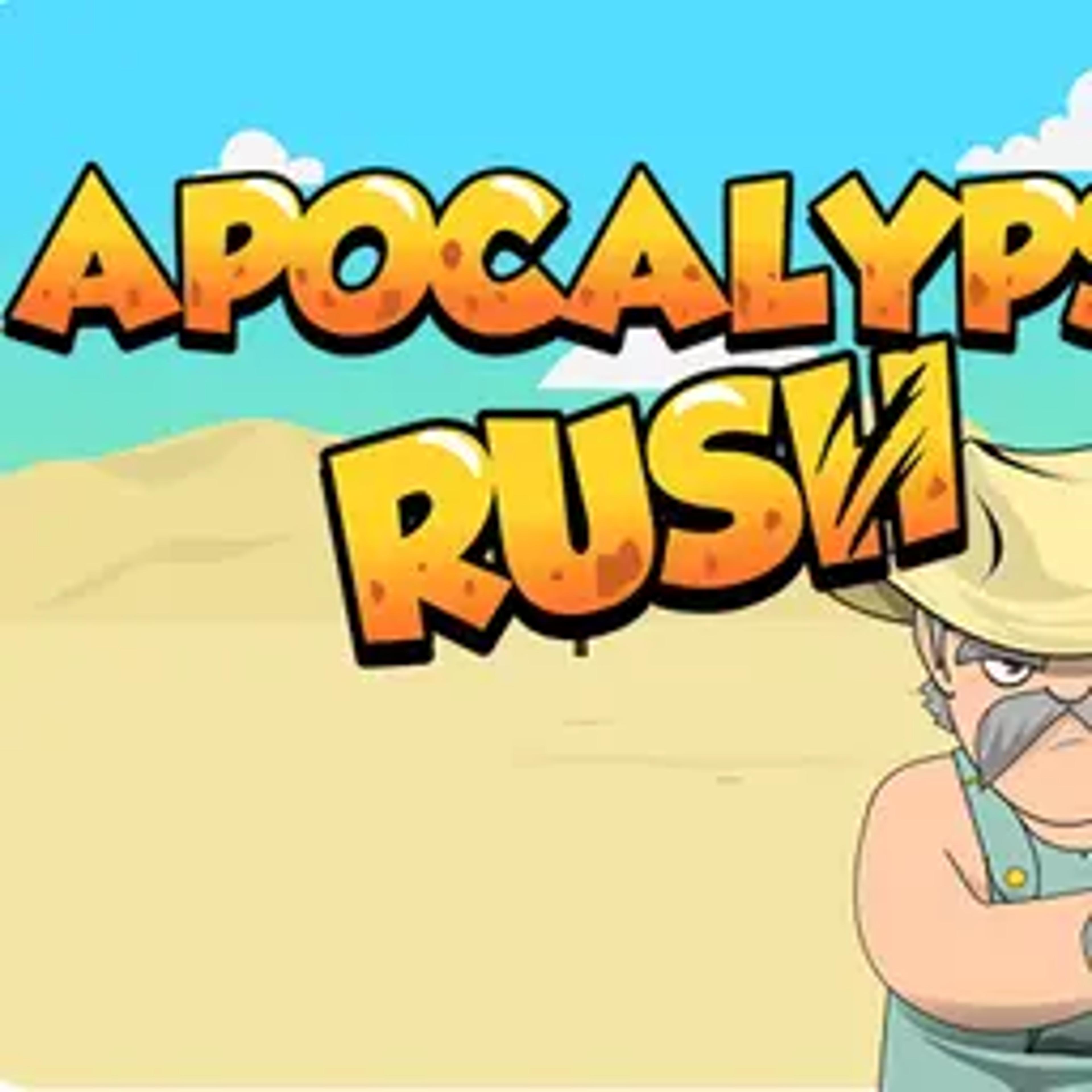 Apocalypse Rush