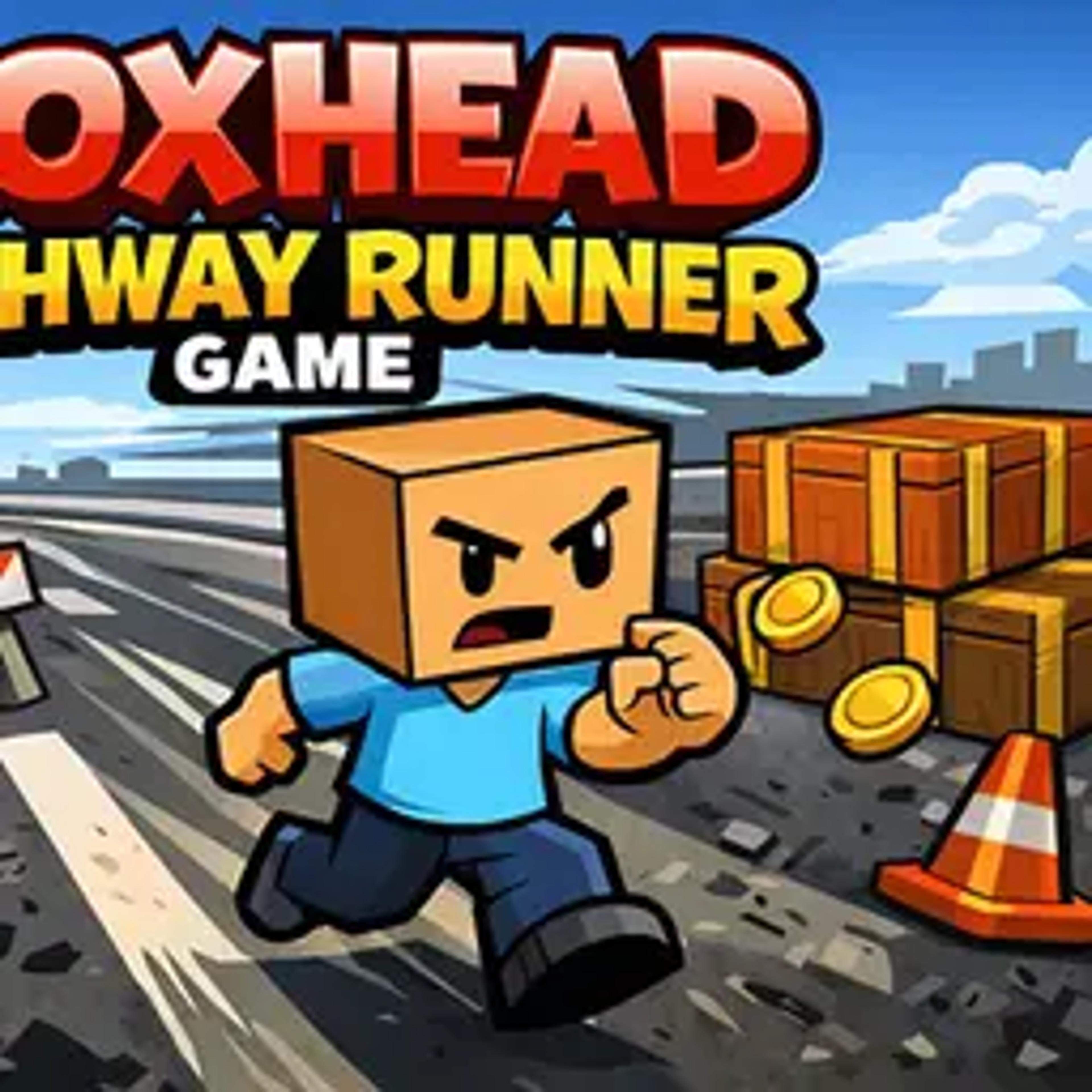Boxhead Highway Runner Game