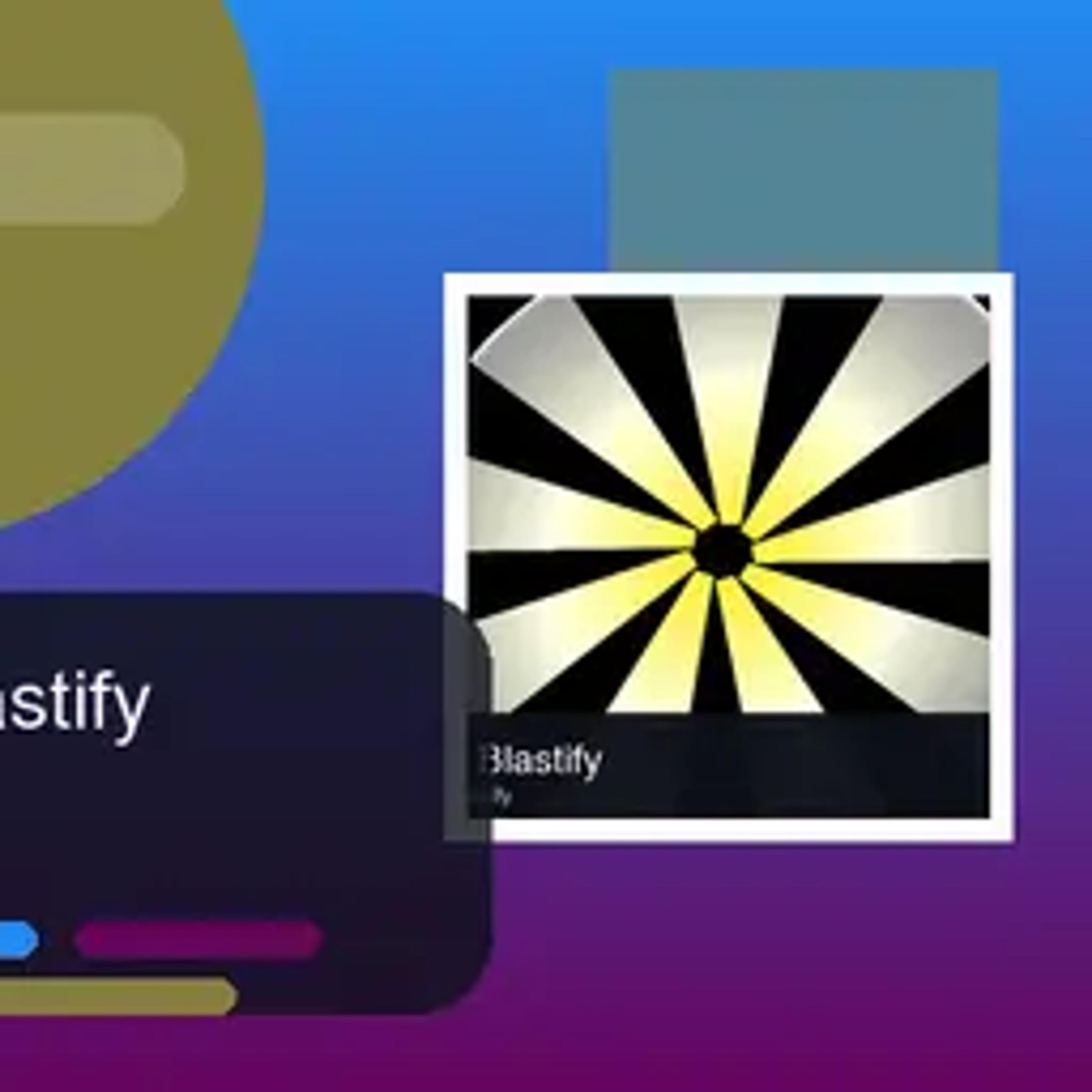 Dd Blastify