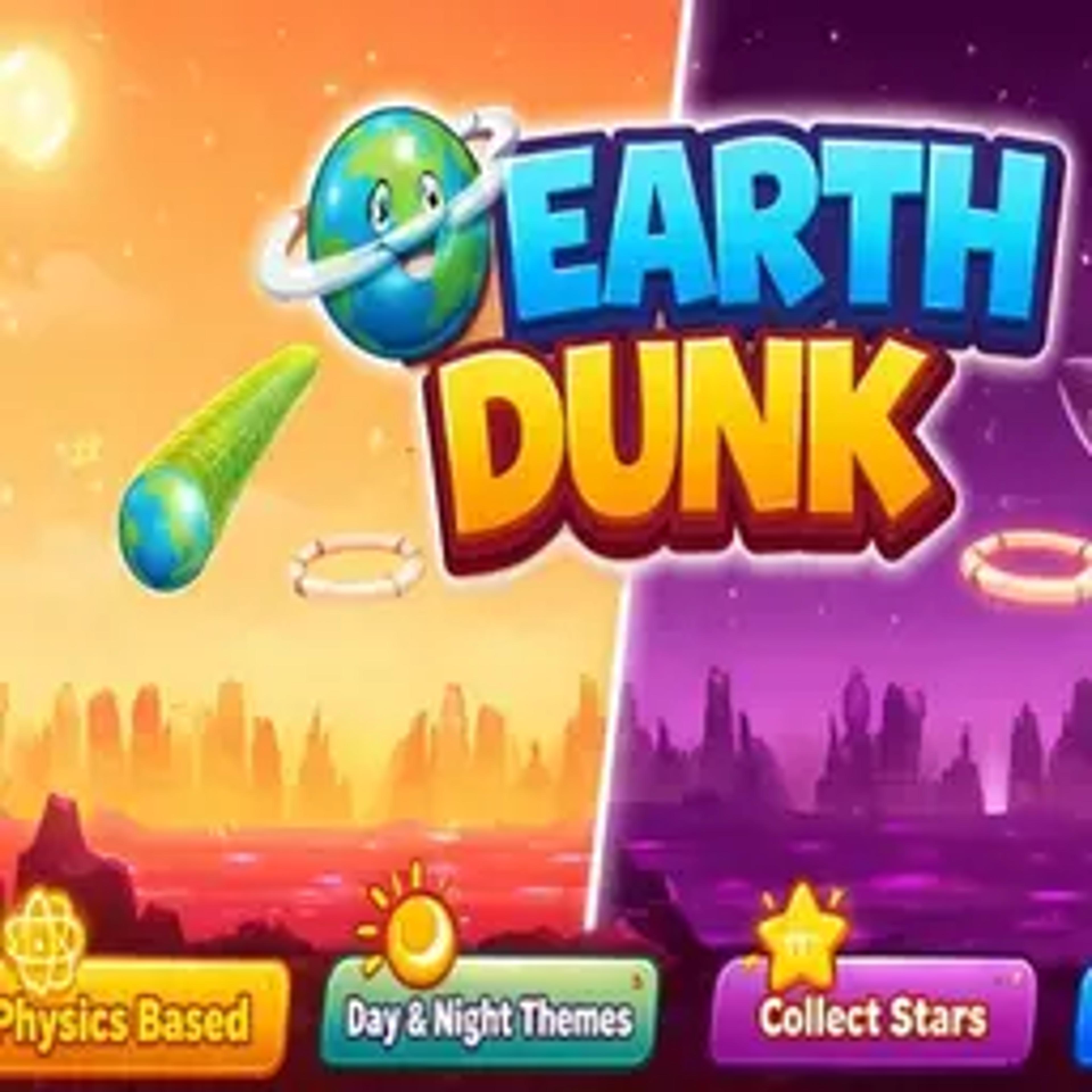 Earth Dunk Physics Arcade Game