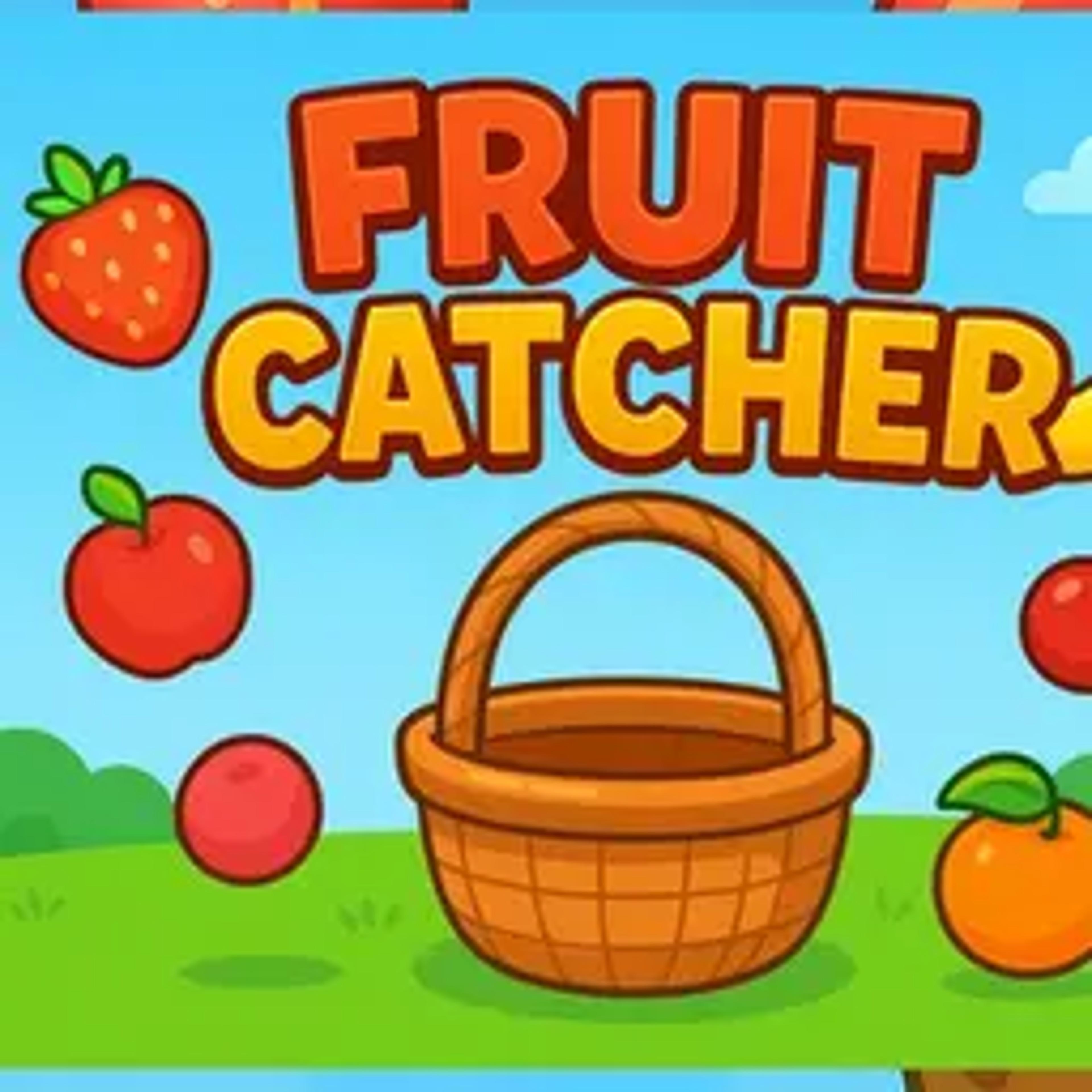 Fruit Catchere