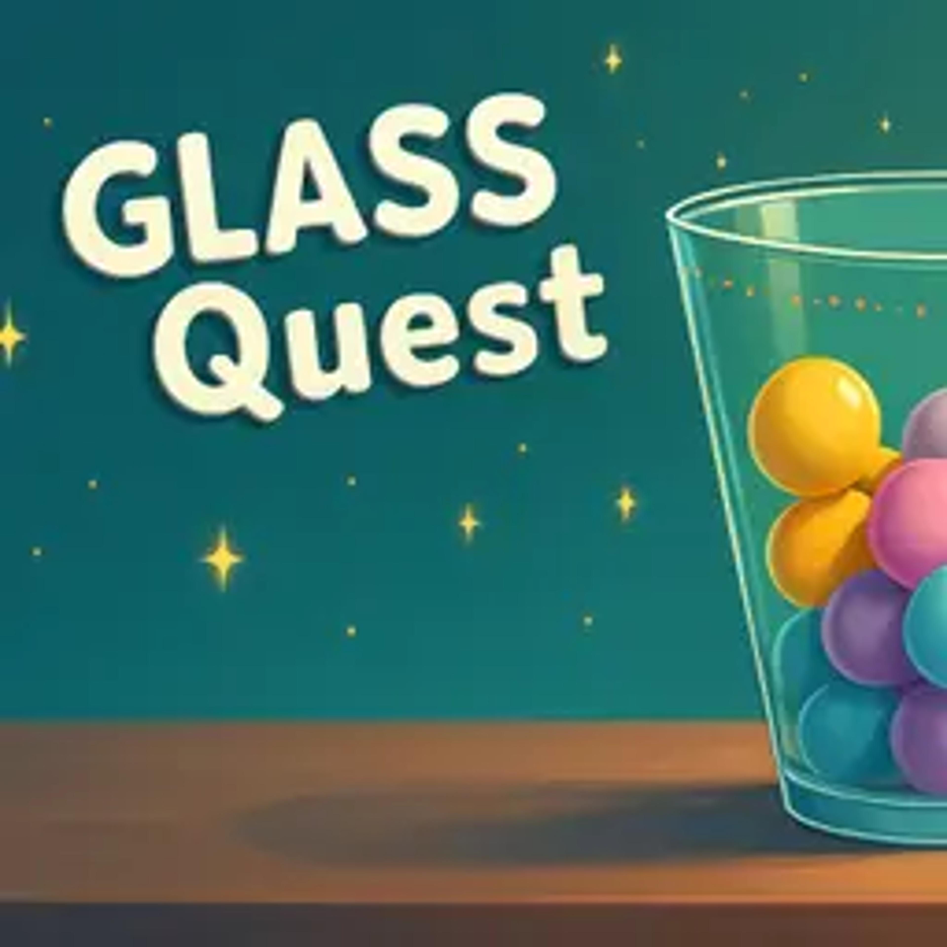 Glass Quest