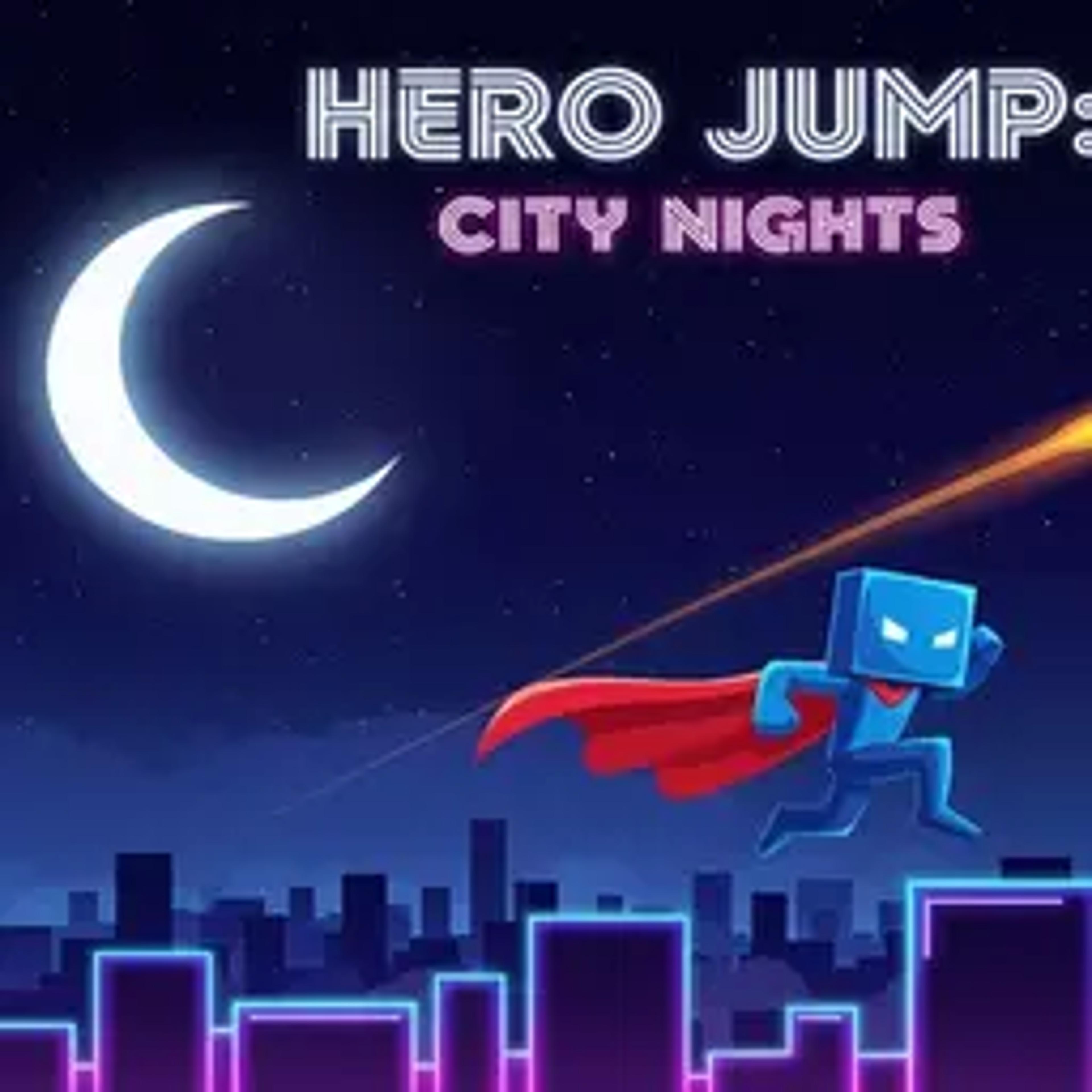Hero Jump City Nights