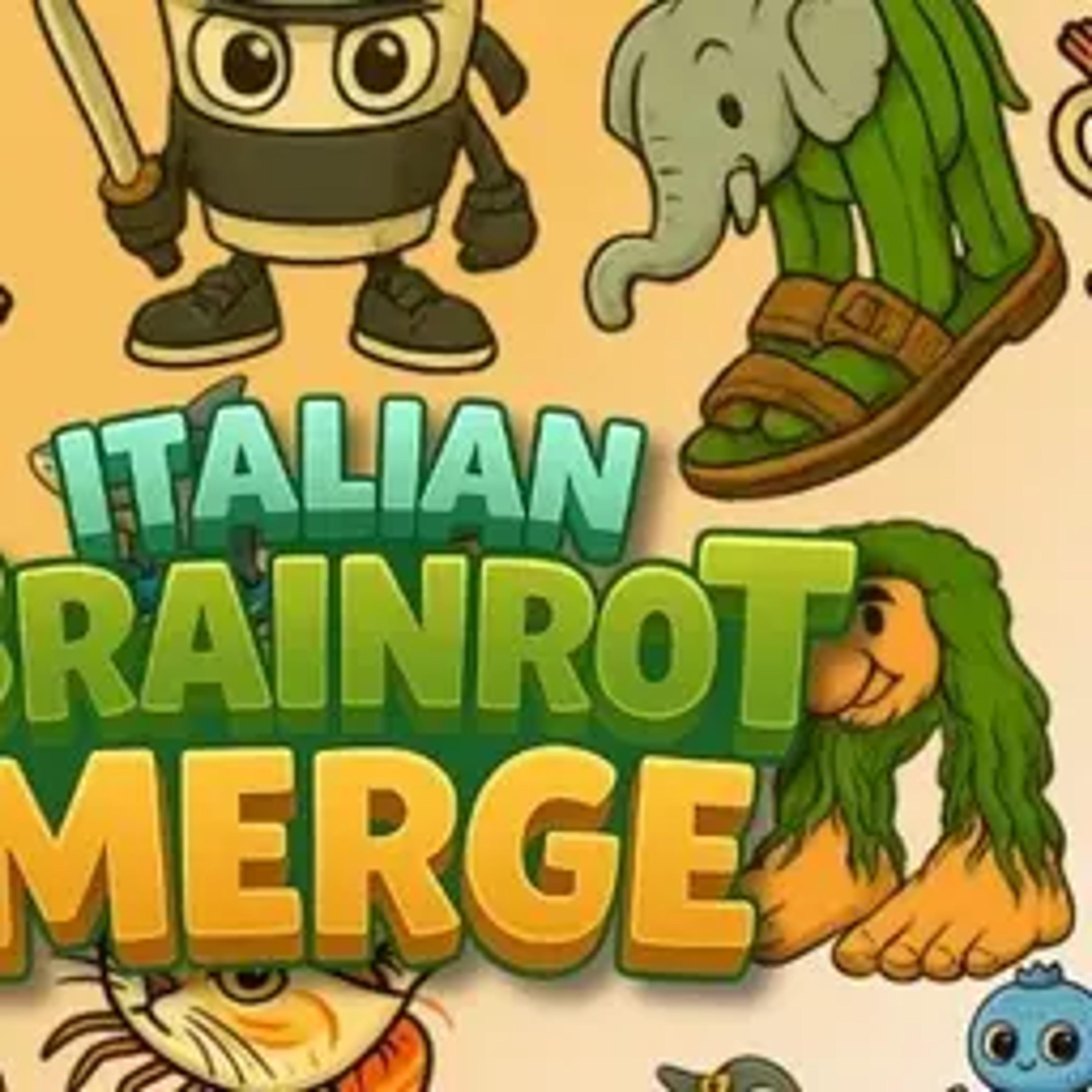Italian Brainrot Merge